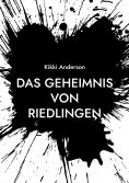 eBook: Das Geheimnis von Riedlingen