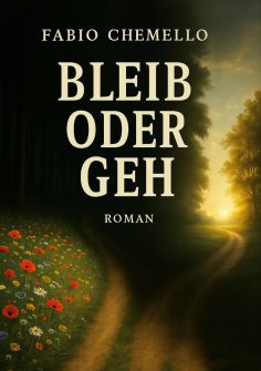 eBook: Bleib oder geh