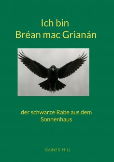 eBook: Ich bin Bréan mac Grianán
