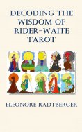 ebook: Decoding the Wisdom of Rider-Waite Tarot