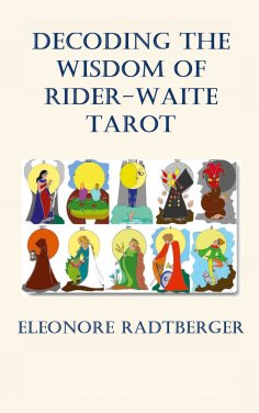 ebook: Decoding the Wisdom of Rider-Waite Tarot