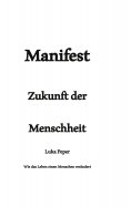 eBook: Manifest Zukunft der Menschheit