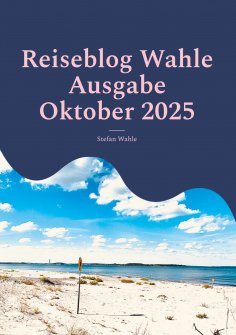 eBook: Reiseblog Wahle