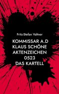 ebook: Kommissar a.D. Schöne