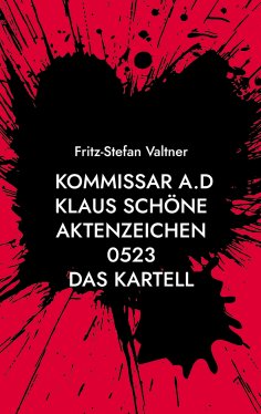 ebook: Kommissar a.D. Schöne