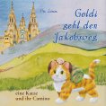 ebook: Goldi geht den Jakobsweg