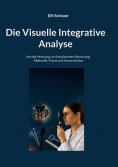 eBook: Die Visuelle Integrative Analyse