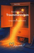 eBook: Das tollpatschige Traummännchen