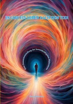 eBook: Es gibt ein Leben nach dem Tod!