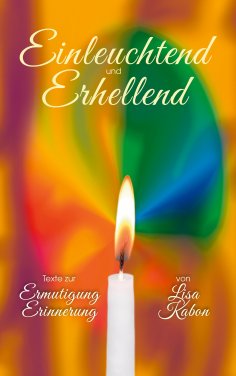 eBook: Einleuchtend und Erhellend