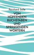 eBook: Von hüpfenden Buchstaben und springenden Wörtern