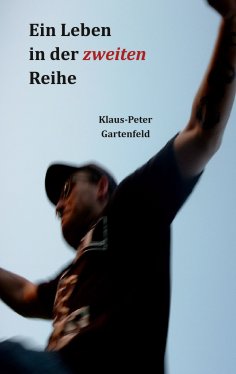 ebook: Ein Leben in der zweiten Reihe