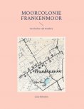 eBook: Moorcolonie Frankenmoor