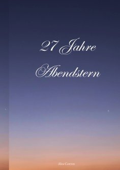 eBook: 27 Jahre Abendstern
