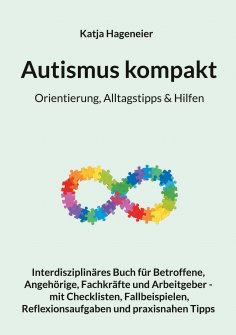 eBook: Autismus kompakt / Orientierung, Alltagstipps & Hilfen