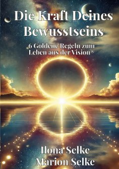 eBook: Die Kraft Deines Bewusstseins