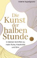 ebook: Die Kunst der halben Stunde
