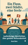 eBook: Ein Fluss, zwei Städte, eine Seele