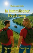 ebook: In himmlischer Begleitung