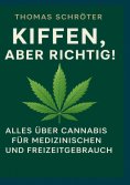 eBook: Kiffen, aber richtig!