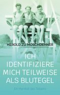 eBook: Ich identifiziere mich teilweise als Blutegel