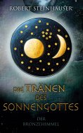 ebook: Die Tränen des Sonnengottes