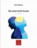 eBook: Sie sind nicht krank