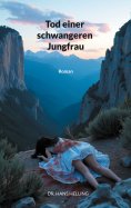 eBook: Tod einer schwangeren Jungfrau