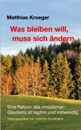 ebook: Was bleiben will, muss sich ändern