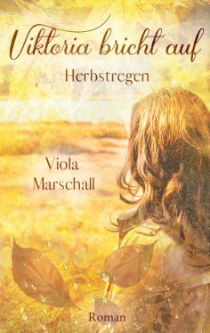 ebook: Viktoria bricht auf