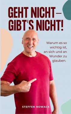 ebook: Geht nicht - gibt's nicht!