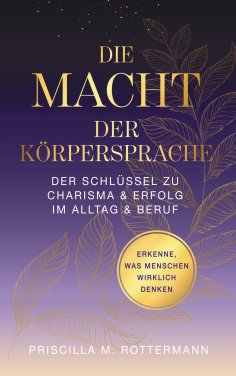 eBook: Die Macht der Körpersprache