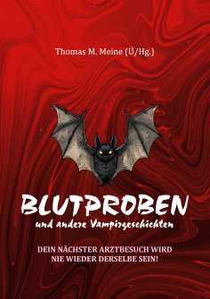 ebook: Blutproben und andere Vampirgeschichten