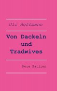 ebook: Von Dackeln und Tradwives