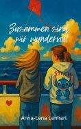 ebook: Zusammen sind wir wundervoll