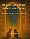 eBook: Magische Abenteuer von Amy und Tommy