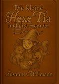 ebook: Die kleine Hexe Tia