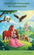 ebook: Sophie, die Prinzessin der Geschichten