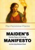 eBook: MAIDEN'S MANIFESTO: The Feminine Flame