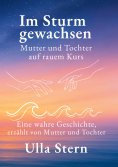 eBook: Im Sturm gewachsen