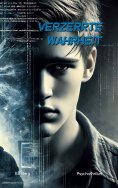 eBook: Verzerrte Wahrheit