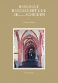 eBook: Beschult, bescheuert und be........scheiden