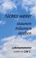 ebook: Nichts weiter - staunen, träumen, sterben