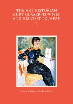 eBook: The Art Historian Curt Glaser (1879-1943) and His Visit to Japan