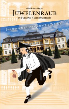 ebook: Juwelenraub in Schloss Veitshöchheim