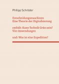 eBook: Entscheidungsmaschinen - Eine Theorie der Digitalisierung
