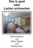 eBook: Des is guat oder Lecker schmecker