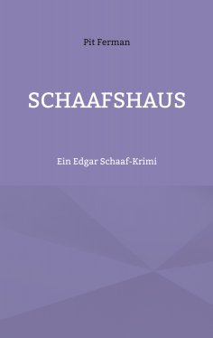 eBook: Edgar Schaaf-Krimi