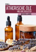 eBook: Ätherische Öle und ihre Begleiter