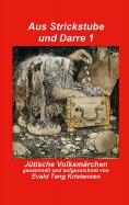 eBook: Aus Strickstube und Darre 1